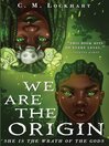 Cover image for We Are the Origin
